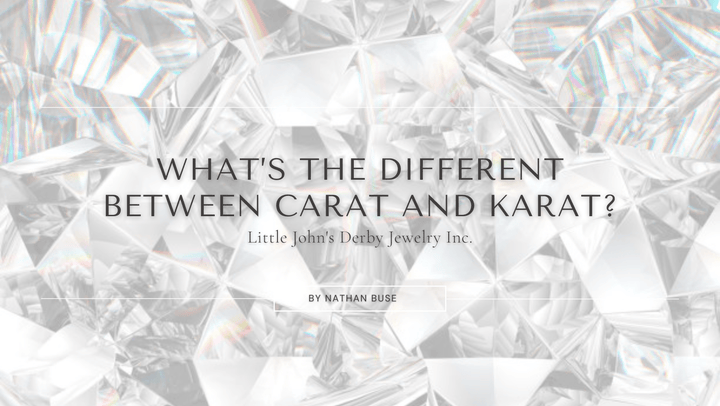 What’s the Different Between Carat and Karat? - LJDJ Inc